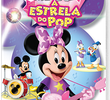 A Casa do Mickey Mouse: Minnie A Estrela Pop