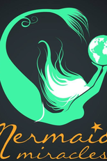 Mermaid Miracles (Primeira temporada)  (Mermaid Miracles )
