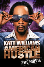 Katt Williams: American Hustle (Katt Williams: American Hustle)