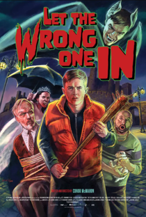 Let the Wrong One In - Poster / Capa / Cartaz - Oficial 2