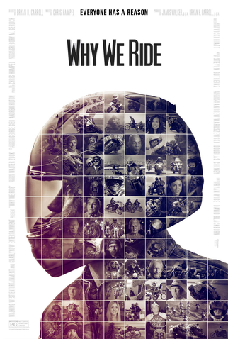 Poster 1 de Filme Why We Ride (2013)