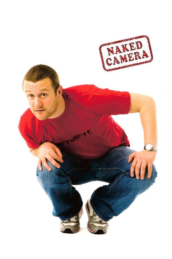 Poster de Franquia Naked Camera (2005)
