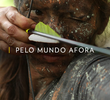 Pelo Mundo Afora