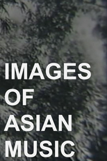 Images of Asian Music (A Diary from Life 1973-74) (Images of Asian Music (A Diary from Life 1973-74))