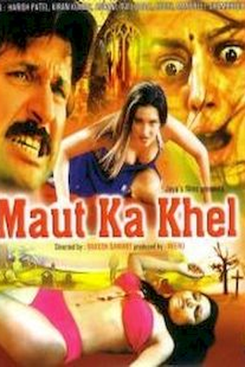 Poster de Filme Maut Ka Khel (2001)