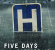 Five Days at Memorial