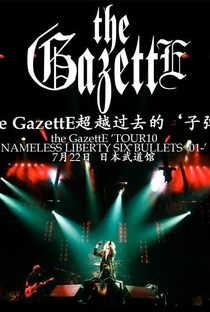 Tour 2010 Nameless Liberty Six Bullets 01 - in Nippon Budokan - Poster / Capa / Cartaz - Oficial 1