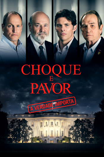  de Filme Choque e Pavor: A Verdade Importa (2017)