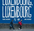 Luxemburgo, Luxemburgo