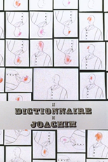 Joachim’s Dictionary (Le dictionnaire de Joachim)