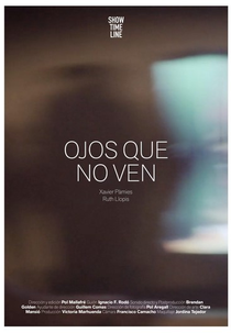 Ojos que no ven (Ojos que no ven)