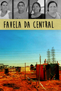 Favela da Central - Poster / Capa / Cartaz - Oficial 1