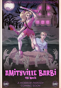 Amityville Barbi: The Movie (Amityville Barbi: The Movie)