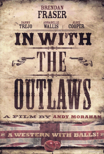 In with the Outlaws - Poster / Capa / Cartaz - Oficial 1