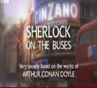Sherlock on the Buses by Ruddy Hell! It's Harry and Paul