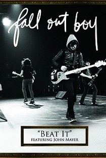 Fall Out Boy: Beat It - Poster / Capa / Cartaz - Oficial 1