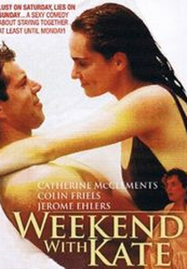 Um Fim de Semana Muito Louco (Weekend with Kate)