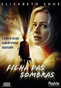 Filha das Sombras (First Born)