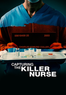 Em Busca do Enfermeiro da Noite (Capturing the Killer Nurse)
