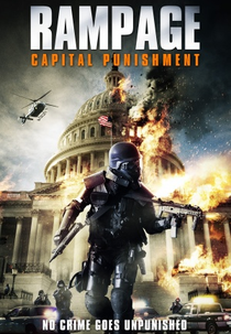 Rampage 2: A Punição (Rampage 2 : Capital Punishment)