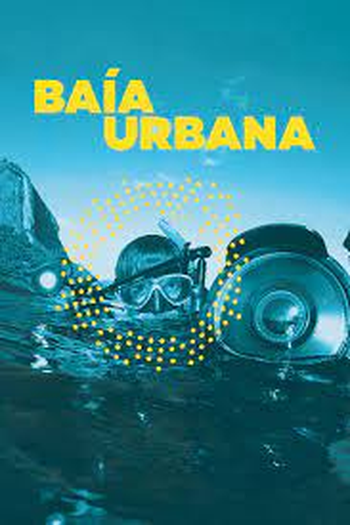 Poster de Filme Baía Urbana (2017)