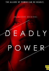Deadly Power (Deadly Power)