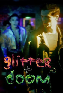 Glitter & Doom - Poster / Capa / Cartaz - Oficial 2