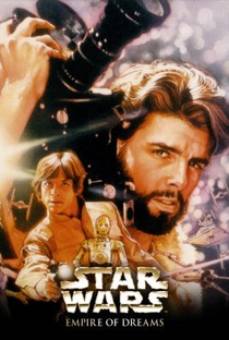 Império dos Sonhos: A História da Trilogia Star Wars - Poster / Capa / Cartaz - Oficial 1