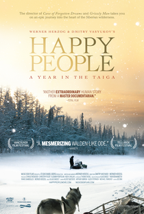 Happy People: A Year In The Taiga - Poster / Capa / Cartaz - Oficial 2