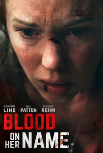 Blood On Her Name - Poster / Capa / Cartaz - Oficial 4