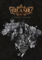 Brasil: A Última Cruzada