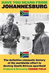 Have You Heard from Johannesburg?: Apartheid and the Club of the West - Poster / Capa / Cartaz - Oficial 1