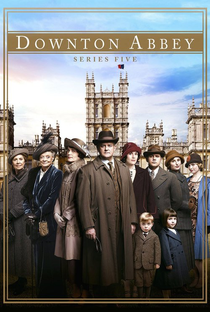 Downton Abbey (5ª Temporada) - Poster / Capa / Cartaz - Oficial 3