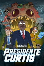 Presidente Curtis (1ª Temporada) (President Curtis (Season 1))
