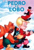 Pedro e o Lobo (Peter and the Wolf)