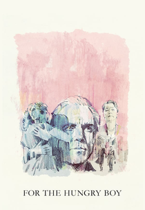 For the Hungry Boy (For the Hungry Boy)