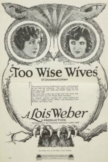  de Filme Too Wise Wives (1921)