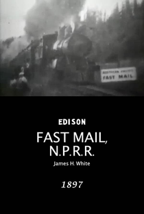 Fast Mail, Northern Pacific Railroad - Poster / Capa / Cartaz - Oficial 1