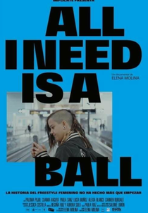 All I Need is a Ball (All I Need is a Ball)