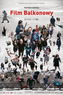 O Filme da Sacada - Poster / Capa / Cartaz - Oficial 1