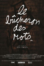 O lenhador de palavras (Le bûcheron des mots)