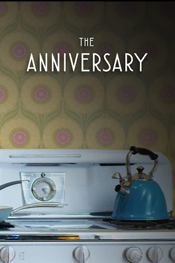 Poster de Curta The Anniversary (2020)
