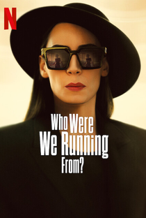 De Quem Estamos Fugindo? (1ª Temporada) - Poster / Capa / Cartaz - Oficial 3