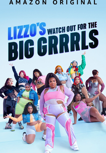 Lizzo Procura Por Mulheres Grandes (Lizzo's Watch Out for the Big Grrrls)