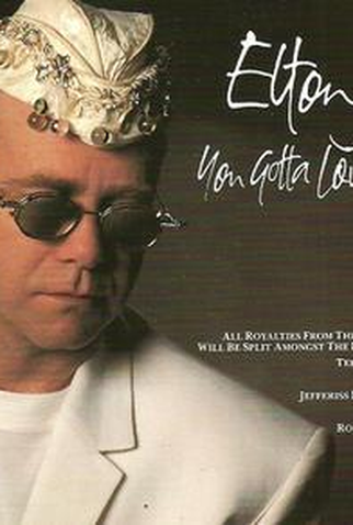 Elton John You Gotta Love Someone 8 de Outubro de 1990 Filmow