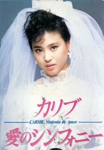 Caribe: Sinfonia de Amor (Karibu: Ai no shinfoni)