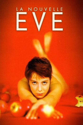 Poster de Filme La Nouvelle Ève (1999)