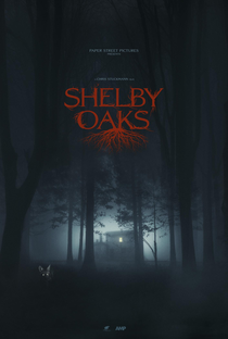 Shelby Oaks - Poster / Capa / Cartaz - Oficial 1