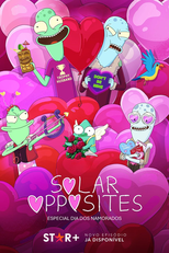 Especial de Dia dos Namorados Pra Lá de Romântico (An Earth Shatteringly Romantic Solar Valentine's Day Opposites Special)