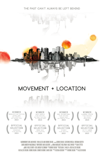 Poster de Filme Movement and Location (2014)